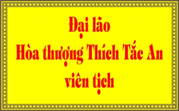 TP.HCM: Đại lão HT.Thích Tắc An viên tịch